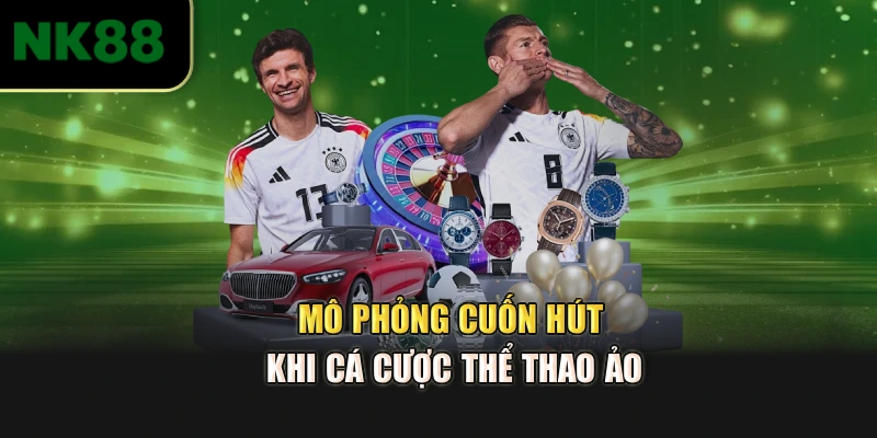 Mô phỏng cuốn hút khi cá cược thể thao ảo